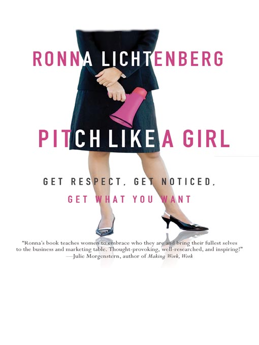 Title details for Pitch Like A Girl by Ronna Lichtenberg - Available